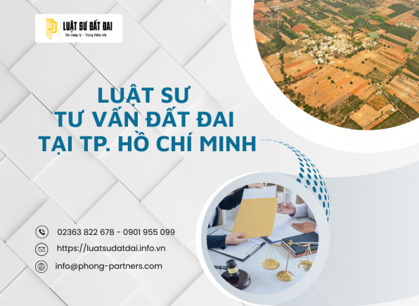 LUẬT SƯ TƯ VẤN ĐẤT ĐAI TẠI HỒ CHÍ MINH